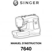 Manuel d'utilisation machine à coudre électronique SINGER 7640 imprimé Singer ® - Machines à coudre, à broder et à surjeter - 2